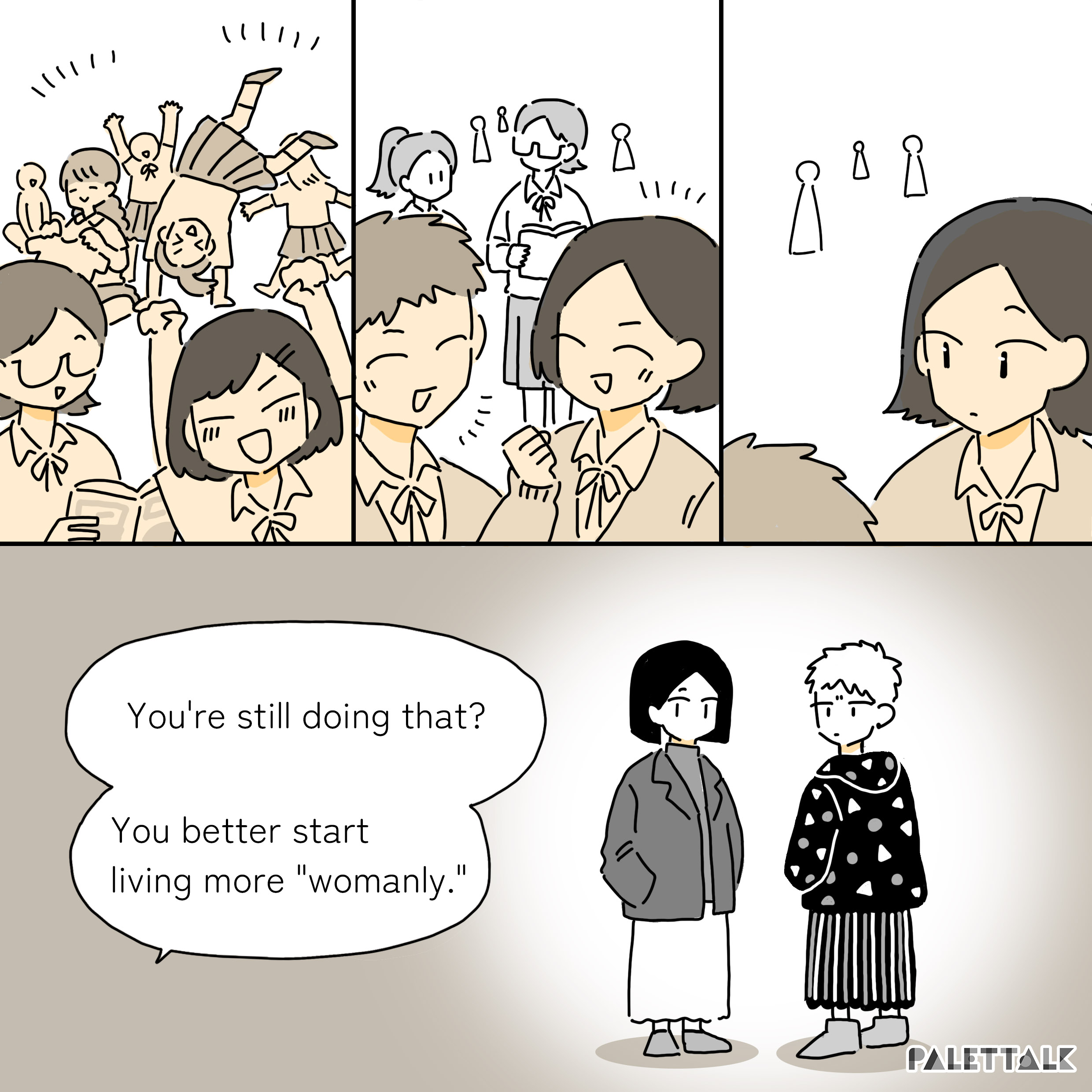 You're still doing that? You better start living more 